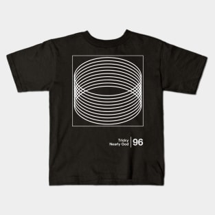 Nearly God / Minimalist Graphic Fan Artwork Design Kids T-Shirt